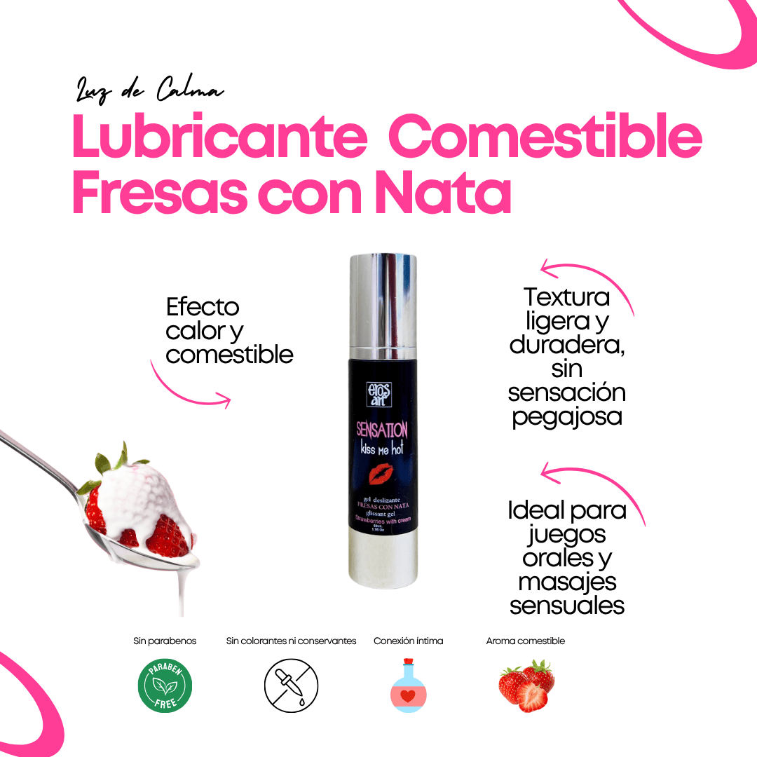 Lubricante comestible efecto calor sabor fresas con nata de Luz de Calma, ideal para juegos íntimos, sin parabenos ni conservantes, textura ligera y aroma dulce.
